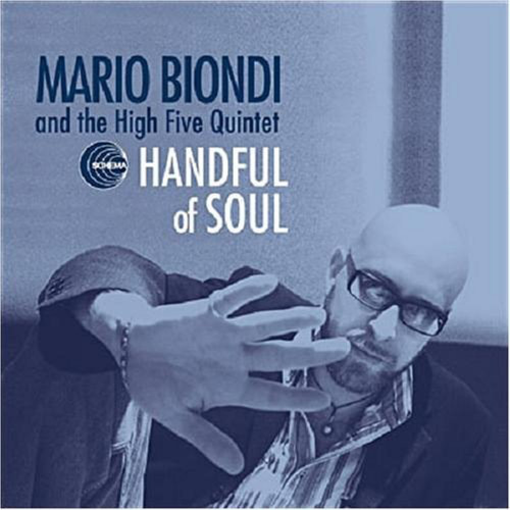 Mario Biondi And The High Five Quintet - Handful Of Soul (CD) Mario Biondi And The High Five Quintet - Handful Of Soul (CD)
