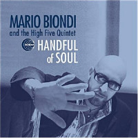 Mario Biondi And The High Five Quintet - Handful Of Soul (CD)