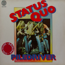 Status Quo, Piledriver (1St Press) (G/f) (LP)