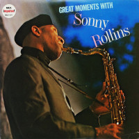 Sonny Rollins - Great Moments With Sonny Rollins (USA) (2LP)