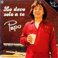 Pupo, Lo Devo Solo A Te (G/f) (LP)