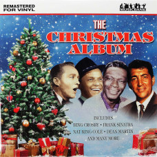 Сборник, The Christmas Album (Includes Bing Crosby, Frank Sinatra, Nat King Cole, Dean Martin And Many More) (LP)