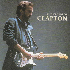 Eric Clapton - The Cream Of Clapton (CD)
