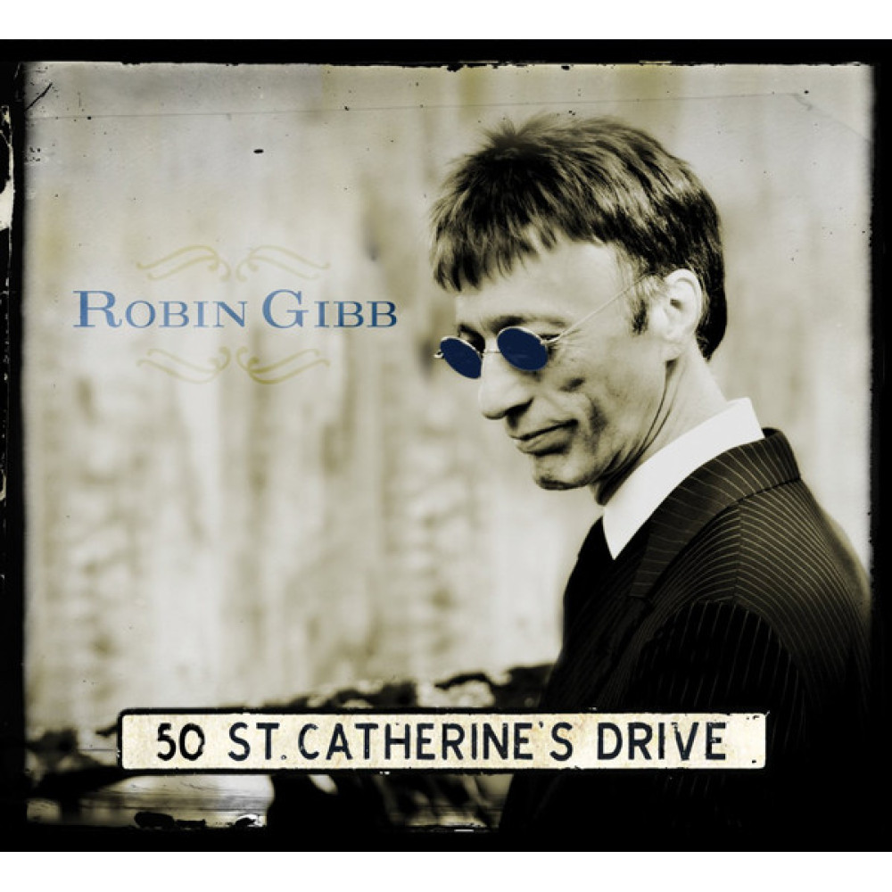 Robin Gibb - 50 St. Catherine`s Drive (CD)
