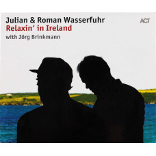 Julian Wasserfuhr & Roman - Relaxin` In Ireland (CD) Julian Wasserfuhr & Roman - Relaxin` In Ireland (CD)