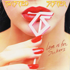 Twisted Sister, Love Is For Suckers (1St Press) (USA) (LP)