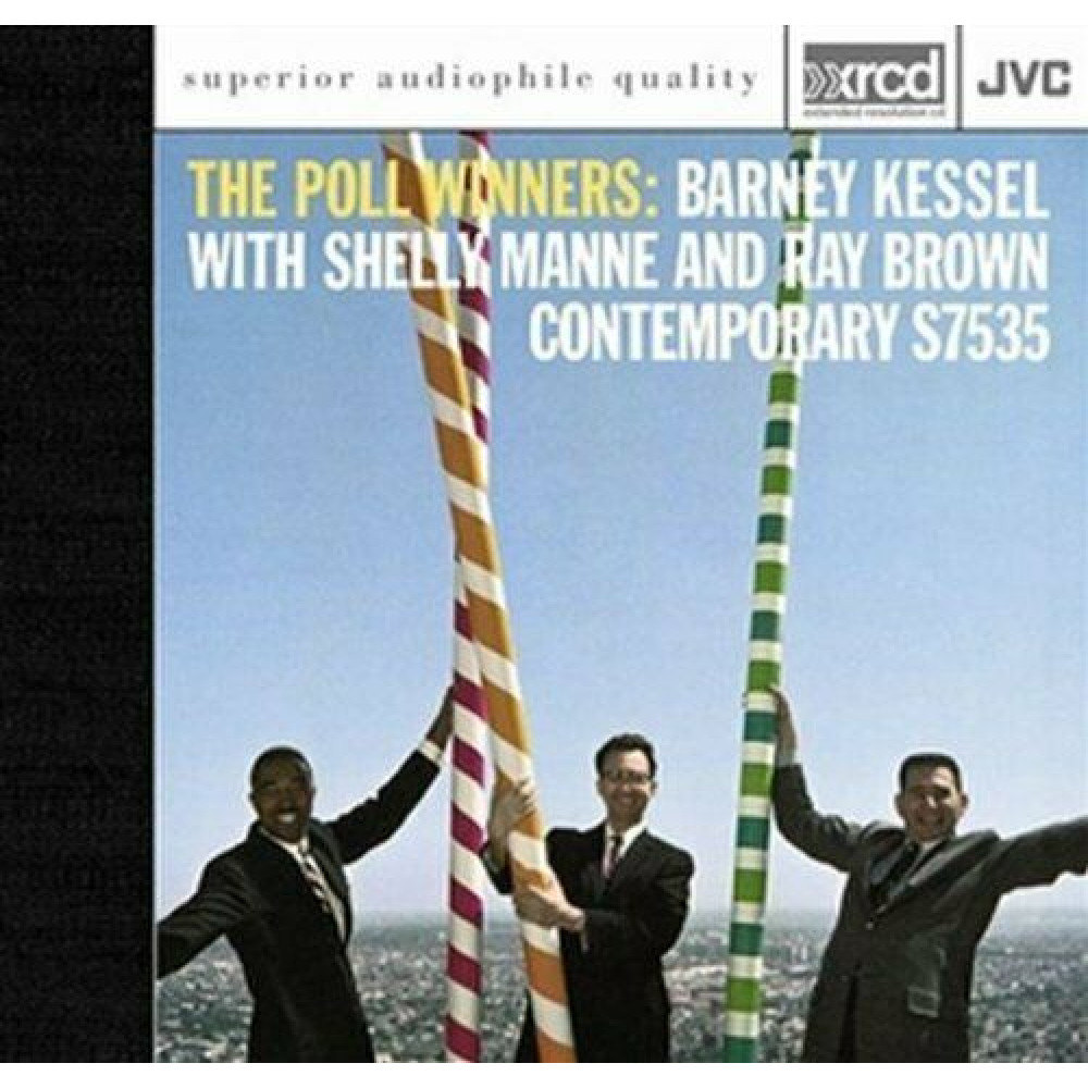 Barney Kessel With Shelly Manne And Ray Brown - The Poll Winners (XRCD) Barney Kessel With Shelly Manne And Ray Brown - The Poll Winners (XRCD)