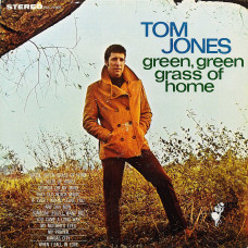 Tom Jones, Green, Green Grass Of Home (1St Press) (USA) (LP)