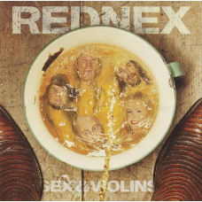 Rednex - Sex & Violins (CD)