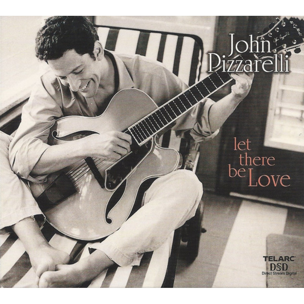 John Pizzarelli - Let There Be Love (CD)