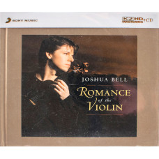 Joshua Bell, Romance Of The Violin (2003) (Limited Numbered K2HD Mastering CD)