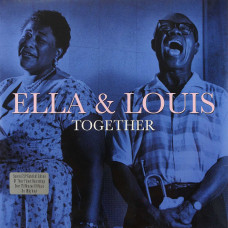 Ella Fitzgerald / Louis Armstrong, Ella & Louis Together (Special Gatefold Edition Of Their Finest Recordings On 180 Gram Vinyl) (2 LP)