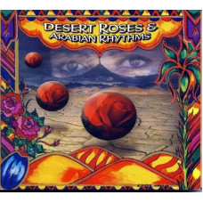 Сборник, Desert Roses & Arabian Rhythms