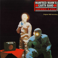 Manfred Mann's Earth Band - Somewhere In Afrika (CD)