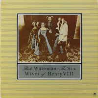 Rick Wakeman,  The Six Wives Of Henry VIII (G/F) (LP)