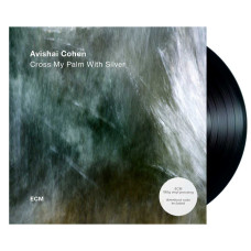 Avishai Cohen - Cross My Palm With Silver (LP)
