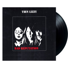 Thin Lizzy - Bad Reputation (LP)