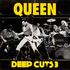 Queen, Deep Cuts Volume 3 (1984-1995) (CD)