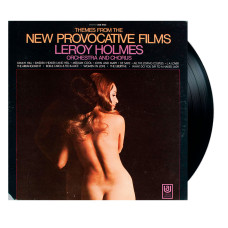 Leroy Holmes Orchestra And Chorus, Themes From The New Provocative Films (USA) (LP)