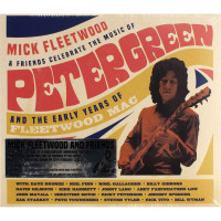 Mick Fleetwood & Friends - Mick Fleetwood & Friends Celebrate The Music Of Peter Green And The Early Years Of Fleetwood Mac (2 CD)