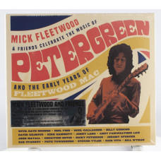 Mick Fleetwood & Friends, Mick Fleetwood & Friends Celebrate The Music Of Peter Green And The Early Years Of Fleetwood Mac (2 CD, Digipak)