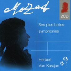 Mozart, Herbert von Karajan – Ses Plus Belles Symphonies (2 CD)