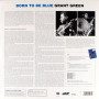 Grant Green, Born To Be Blue (1962) (180 Gram Pure Virgin Vinyl) (Deluxe Inner Sleeves) (LP)