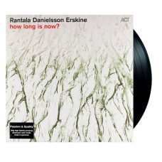 Rantala, Danielsson, Erskine - How Long Is Now? (LP)