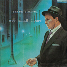 Frank Sinatra, In The Wee Small Hours (CD)